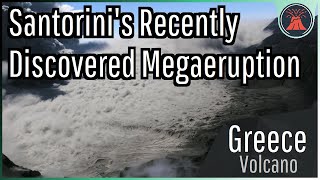 The Santorini Cataclysm Greeces Recently Discovered Megaeruption [upl. by Enomis561]