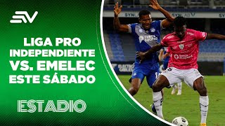 Independiente del Valle vs Emelec este sábado a las 19h00 por la Liga Pro  Estadio  Ecuavisa [upl. by Salvador619]