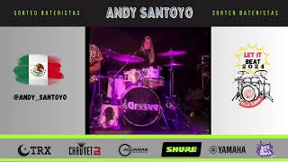 🥁⭐ 𝕊𝕠𝕣𝕥𝕖𝕠 quotLET IT BEAT 2024” ⭐🥁 ANDY SANTOYO MÉXICO 🇲🇽 [upl. by Adamson]