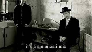 Pet Shop Boys  Its a Sin miami mix [upl. by Stockwell580]