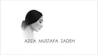 Aziza Mustafa Zadeh  Butterflies [upl. by Sofer]