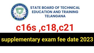 TS POLYTECHNIC C16SC18C21 SUPPLEMNETRY EXAM FEE JUNE 2023SBTETnaveenreddyMATH [upl. by Warden508]