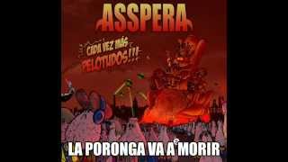 Asspera  La Poneta letra [upl. by Welcome]