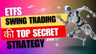 ETF Swing Trading की Top Secret Strategyइसको लगा डाला तो Regular passive income jhingaalaala [upl. by Monafo582]