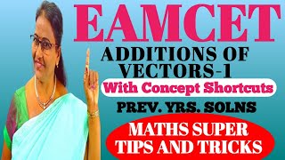 EAMCET Additions of Vectors1 concept  Super Shortcuts Including Prev MATHS SUPER TIPS AND TRICKS [upl. by On]