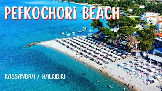 Pefkochori Beach  Kassandra Halkidiki [upl. by Manly]