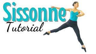 How to Sissonne  Ballet For All Tutorial 2021 [upl. by Anawait]