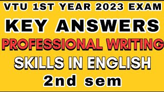 KEY ANSWERS FOR PROFESSIONAL WRITING SKILLS IN ENGLISH VTU 2023 2ND SEM EXAM 1styeare [upl. by Anallise]