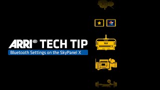 ARRI Tech Tip Bluetooth Settings on the SkyPanel X [upl. by Sneve962]