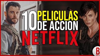 TOP 10 Mejores PELÍCULAS de ACCIÓN de NETFLIX [upl. by Ilrebmyk]