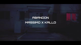 MASSIMO X YoungKallo17  ABANDON Official Video [upl. by Notgnilliw822]