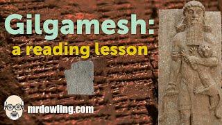 The Epic of Gilgamesh  a reading lesson for kids [upl. by Trometer]