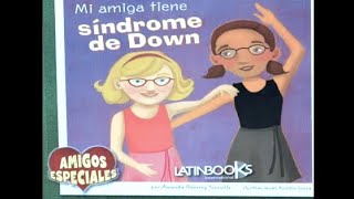 Cuento Mi amiga tiene Síndrome de Down [upl. by Shay]