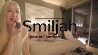 SMILJAH  Ljubim te s karminom  Produkcija Kruna [upl. by Enitsirk288]