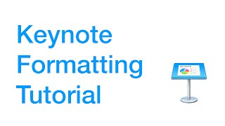 Keynote Text Formatting Tutorial [upl. by Noremmac]