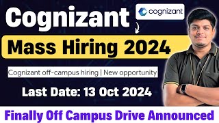 Cognizant Mass Hiring 2024  Finally Off Campus Hiring Announced  BEBTECH Hiring  Salary 4 LPA [upl. by Yecak]