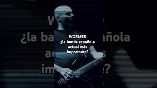 WORMED ¿la banda española mas importante actualmente deathmetalpromotion españa [upl. by Dex686]