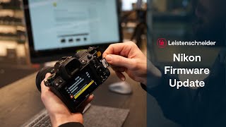 Foto Leistenschneider Tutorial Nikon Firmware Updates [upl. by Aernda476]