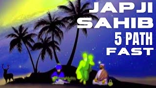 JAPJI SAHIB FAST 5 PATH  ਜਪੁਜੀ ਸਾਹਿਬ ਫਾਸਟ 5 ਪਾਠ [upl. by Oludoet683]