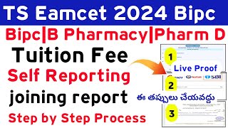 TS Eamcet Bipc 2024 Tuition Fee Self Reporting Process  Self ReportingTuition Fee  joining Report [upl. by Obidiah]