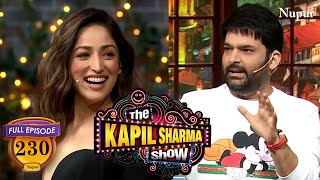 यामी अपने नाम से हैं बहुत परेशान  The Kapil Sharma Show  Full Episode 230 [upl. by Candyce979]