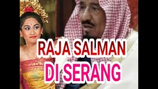 GAWAT RAJA SALMAN DI SER4NG [upl. by Anaujnas]