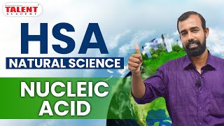 HSA NATURAL SCIENCE NUCLEIC ACID  RNA DNA …  KERALA PSC  TALENT ACADEMY [upl. by Aryk]