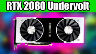 Undervolt your RTX 2080 for more FPS and Lower Temperature  Tutorial [upl. by Aliuqa]