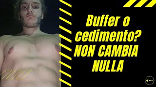 Buffer o Cedimento Non cambia NULLA [upl. by Hsirt]