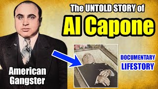 The UNTOLD STORY of Al Capone  Al Capone Documentary [upl. by Neeka]