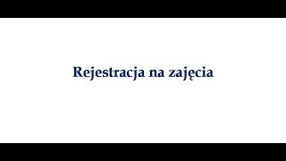 Rejestracja na zajęcia w systemie USOSWEB [upl. by Kassia506]