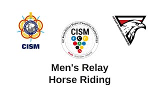 Horse Riding  Mens Relay  48th World Military Modern Pentathlon Championships [upl. by Elahcim]