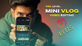 HOW TO EDIT CINEMATIC MINI VLOG FOR INSTAGRAM REELS  VN APP MOBILE VIDEO EDITING [upl. by Vijnas358]