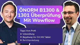 ÖNORM B1300 amp 1301 Objektsicherheitsprüfung mit Wowflow Tipps aus der Praxis [upl. by Anaehr]