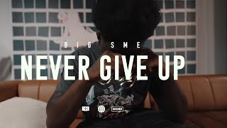 Big SME Never Give Up [upl. by Moretta]