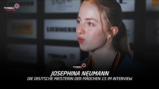 Interview mit Josi Neumann – Deutsche Meisterin der Mädchen 15  TTFinals 2024 Erfurt [upl. by Leonora]