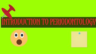 INTRODUCTION TO PERIODONTOLOGYDEFINITIONPERIODONTIUM [upl. by Roselia]