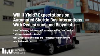 Will It Yield Expectations on Automated Shuttle Bus Interactions With Pedestrians and Bicyclists [upl. by Eizus]