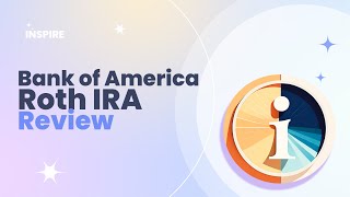 Bank of America Roth IRA Review Pros and Cons [upl. by Ontina946]