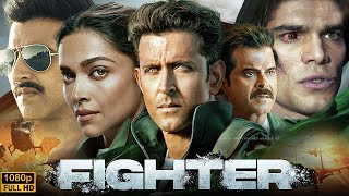 Fighter Full Movie  Hrithik Roshan Deepika Padukone Anil Kapoor Siddharth Anand  Review amp Facts [upl. by Yager]