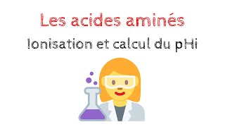 IONISATION DES ACIDES AMINÉS  Détermination du pHi  Biochimie Facile [upl. by Kirby627]