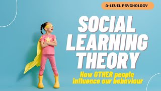 Social Learning Theory  AQA Psychology [upl. by Amliw]