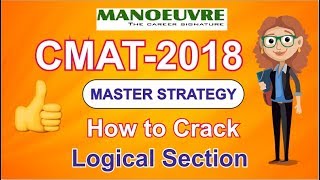 CMAT 2018  HOW TO CRACK LOGICAL SECTION ANALYTICAL REASONING [upl. by Jemie]