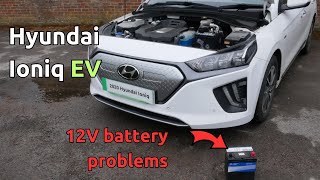 How to replace the 12V battery in a Hyundai Ioniq Electric amp also 12V battery issues [upl. by Sedgewinn]