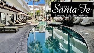 Hotel Santa Fe Loreto by Villa Group  Tour 4K Mexico 🇲🇽 [upl. by Frentz]