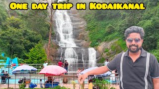 One Day Trip in Kodaikanal [upl. by Haroldson]