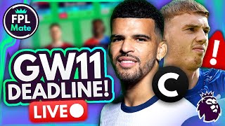 FPL GW11 DEADLINE STREAM ⏰ PALMER INJURY NEWS amp MORE 🤞🏼🚨  Gameweek 11 Fantasy Premier League 2425 [upl. by Nnylannej]