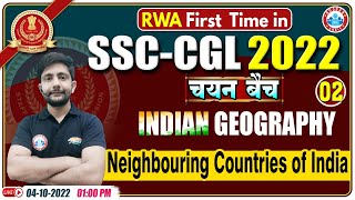 Neighbouring Countries Of India  SSC CGL Geography  Geography For SSC CGL 2  GS By Ankit Sir [upl. by Eilloh856]