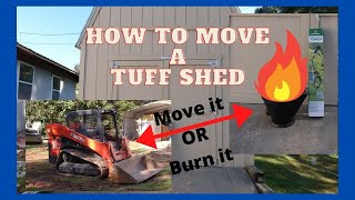 Why No One will move a Tuff Shed How We moved a Tuff Shed [upl. by Eilsil]