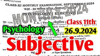 2692024 Class 11th Psychology Sept Monthly Exam Viral Subjective 2024  11th Psychology Subj 2024 [upl. by Cired]